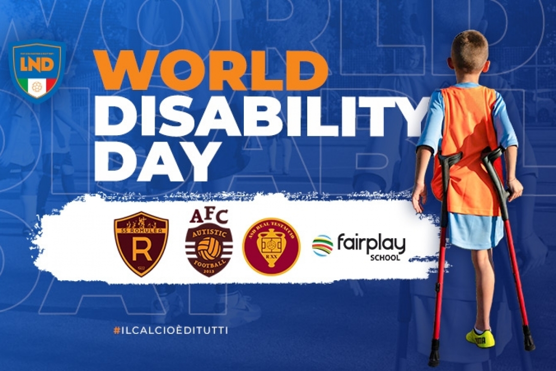 Responsabilità Sociale: la LND aderisce alla Giornata Internazionale dei diritti delle persone con disabilità