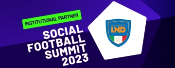 La LND partner istituzionale del Social Football Summit 2023