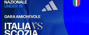 L’Azzurro torna in Molise, doppia amichevole U19:Italia vs Scozia il 10 e 13 ottobre 2025